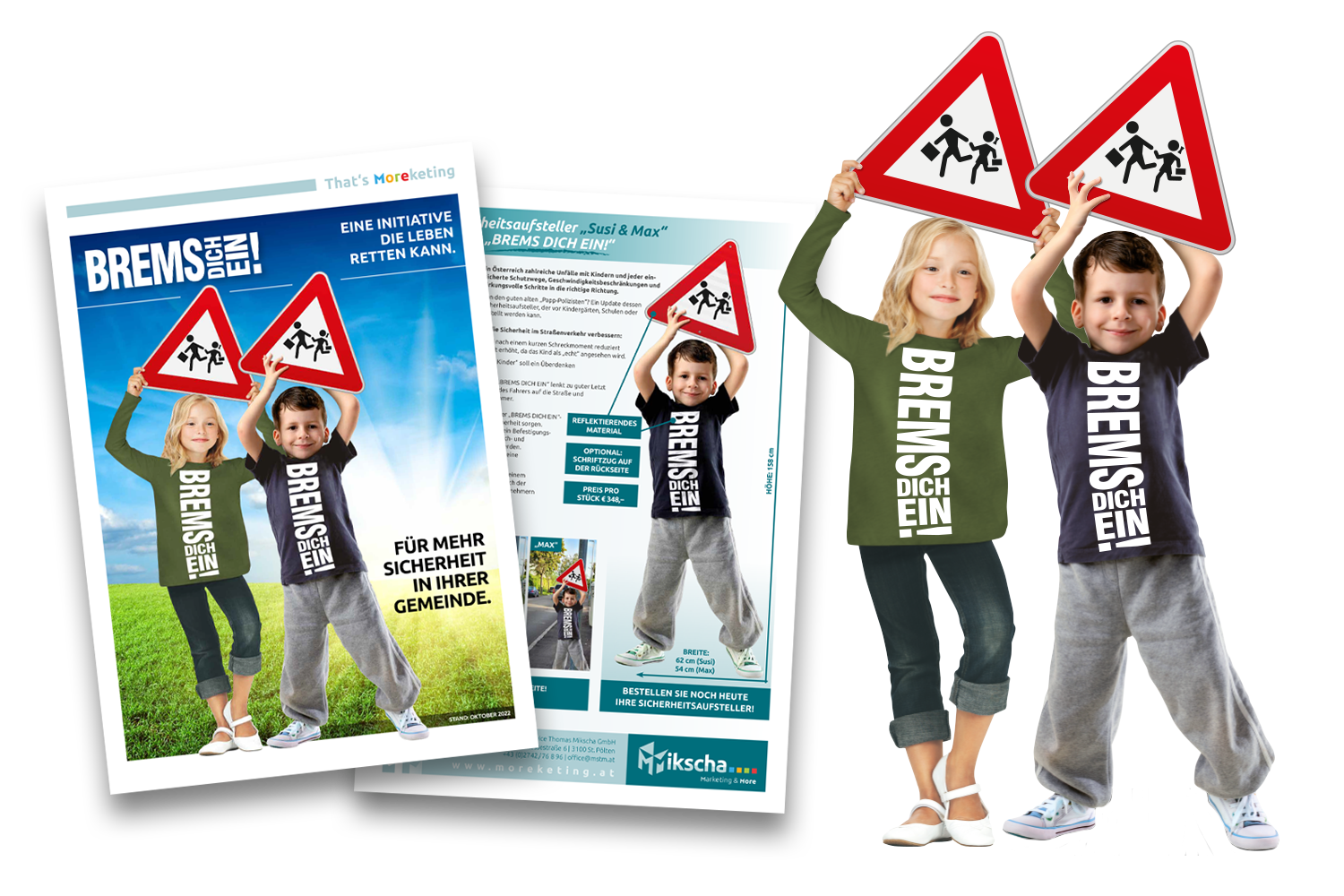 Prokjekt Brems dich ein Sicherheitsaufsteller